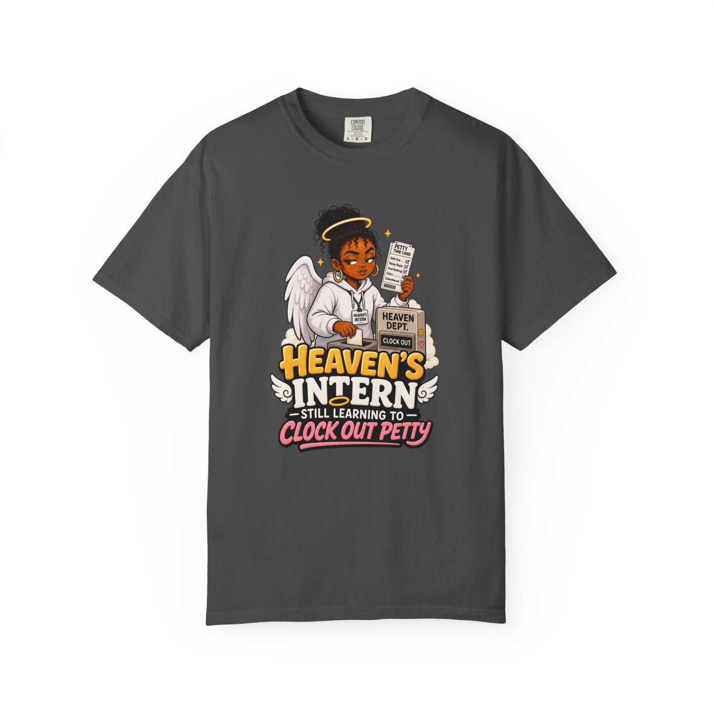 Heaven's Intern T-shirt – Funny Angel Nurse Tee ('Still Learning to Clock Out Petty')