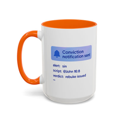 Conviction Notification Accent Coffee Mug - Unique Gift for Christians, Bible Study, Inspirational Drinkware, Alert and Verdict Theme - ClaimedbyGodDesigns