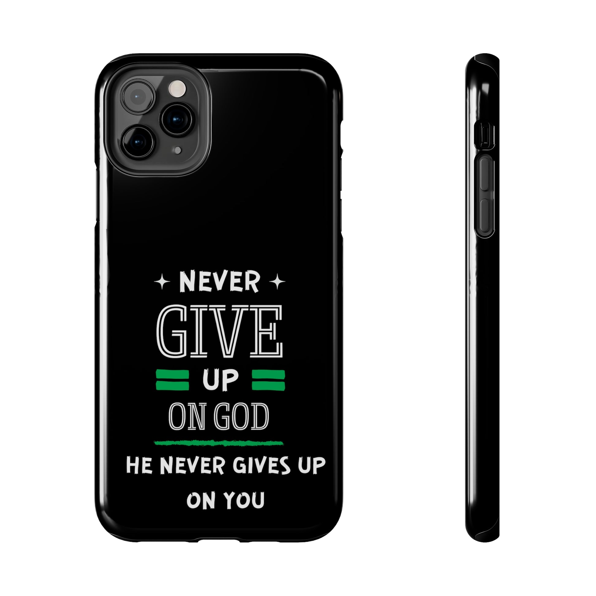 Never Give Up On God He Never Gives Up On You Christian Phone Tough Phone Cases, Case-Mate Printify