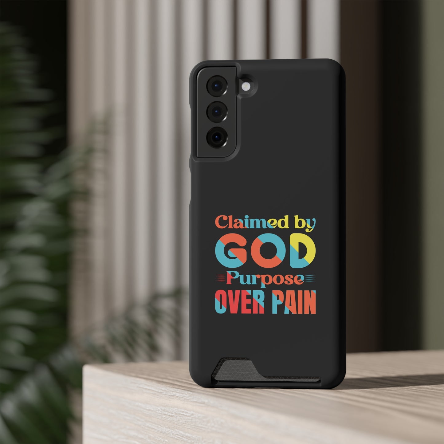 Claimed By God Purpose Over Pain Christian Phone Case With Card Holder Printify