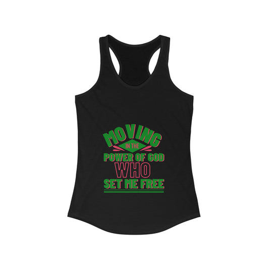 Moving In The Power Of God Who Set Me Free Slim Fit Tank-top