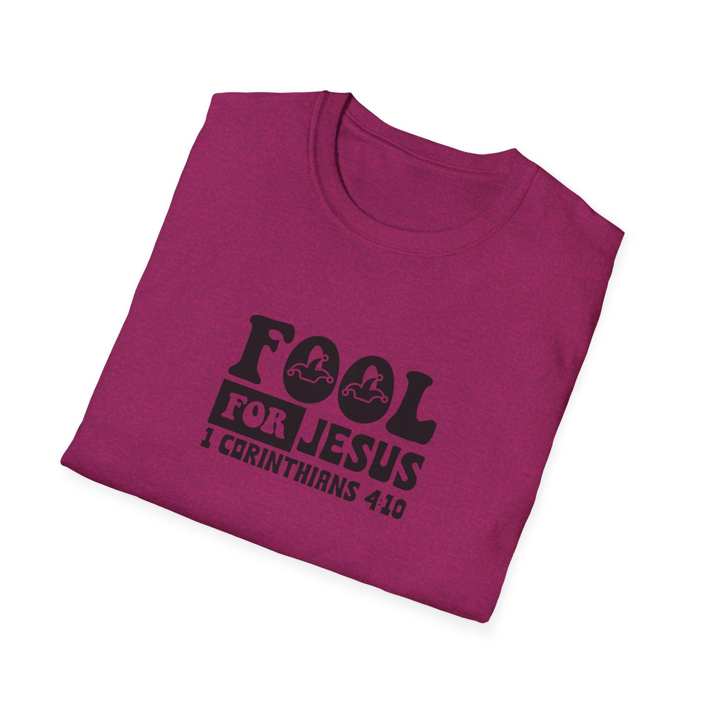 Fool For Jesus Funny Unisex Christian T-shirt