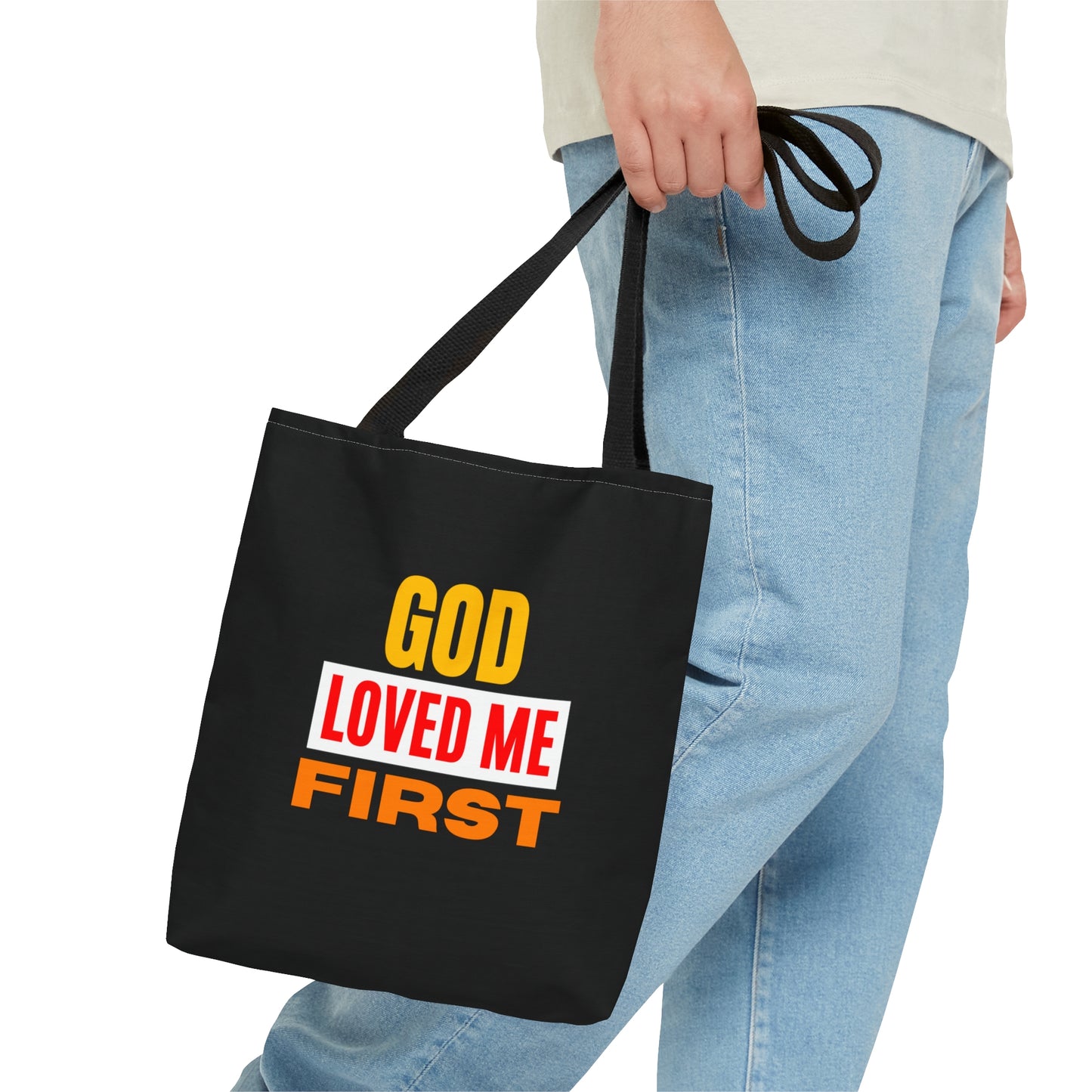 God Loved Me First Christian Tote Bag Printify