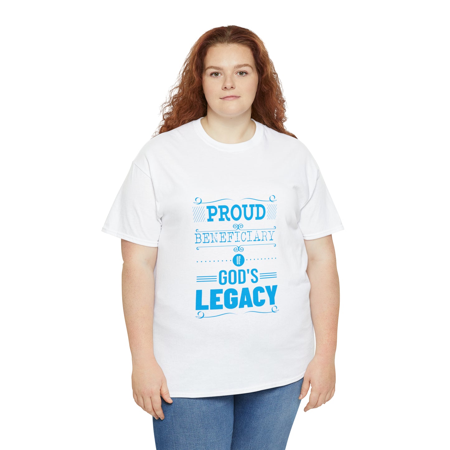 Proud Beneficiary Of God's Legacy Unisex Heavy Cotton Tee