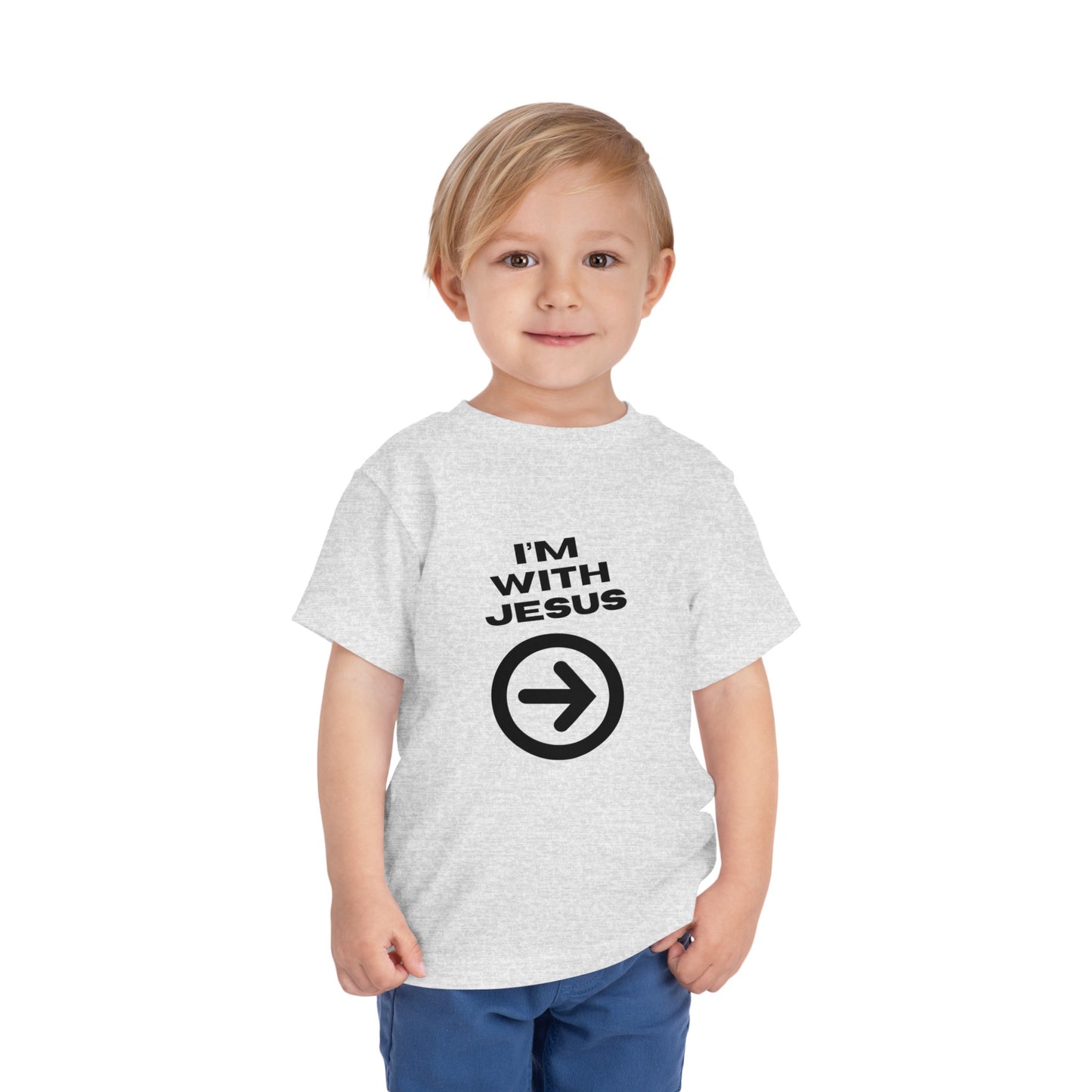 I'm With Jesus Christian Toddler T-Shirt