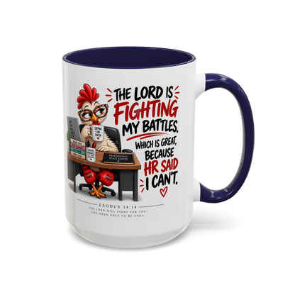 Inspirational Accent Coffee Mug — “The Lord Is Fighting My Battles” Faith Quote (11/15oz)