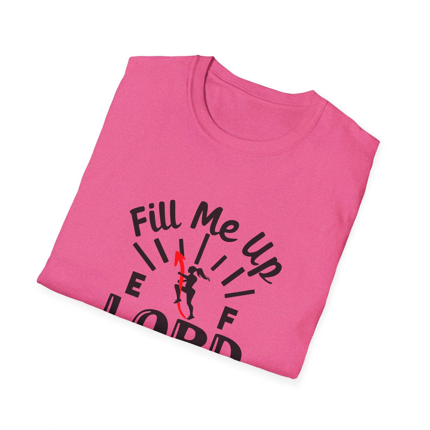 Fill Me Up Lord Funny Unisex Christian T-shirt