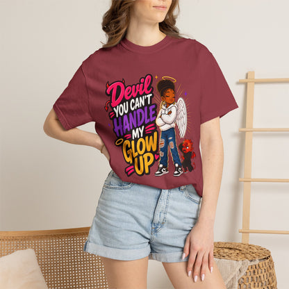 Devil You Can't Handle My Glow Up T-Shirt — Angel Girl Graphic Tee - ClaimedbyGodDesigns