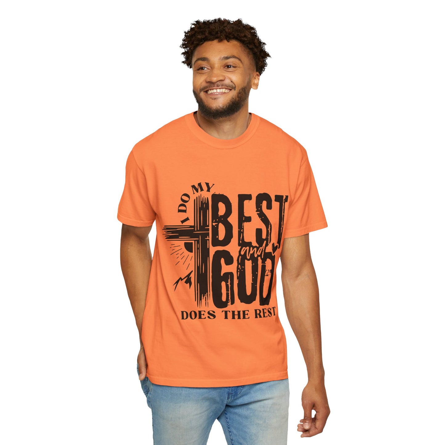 I Do My Best And God Does The Rest Unisex Christian T-shirt