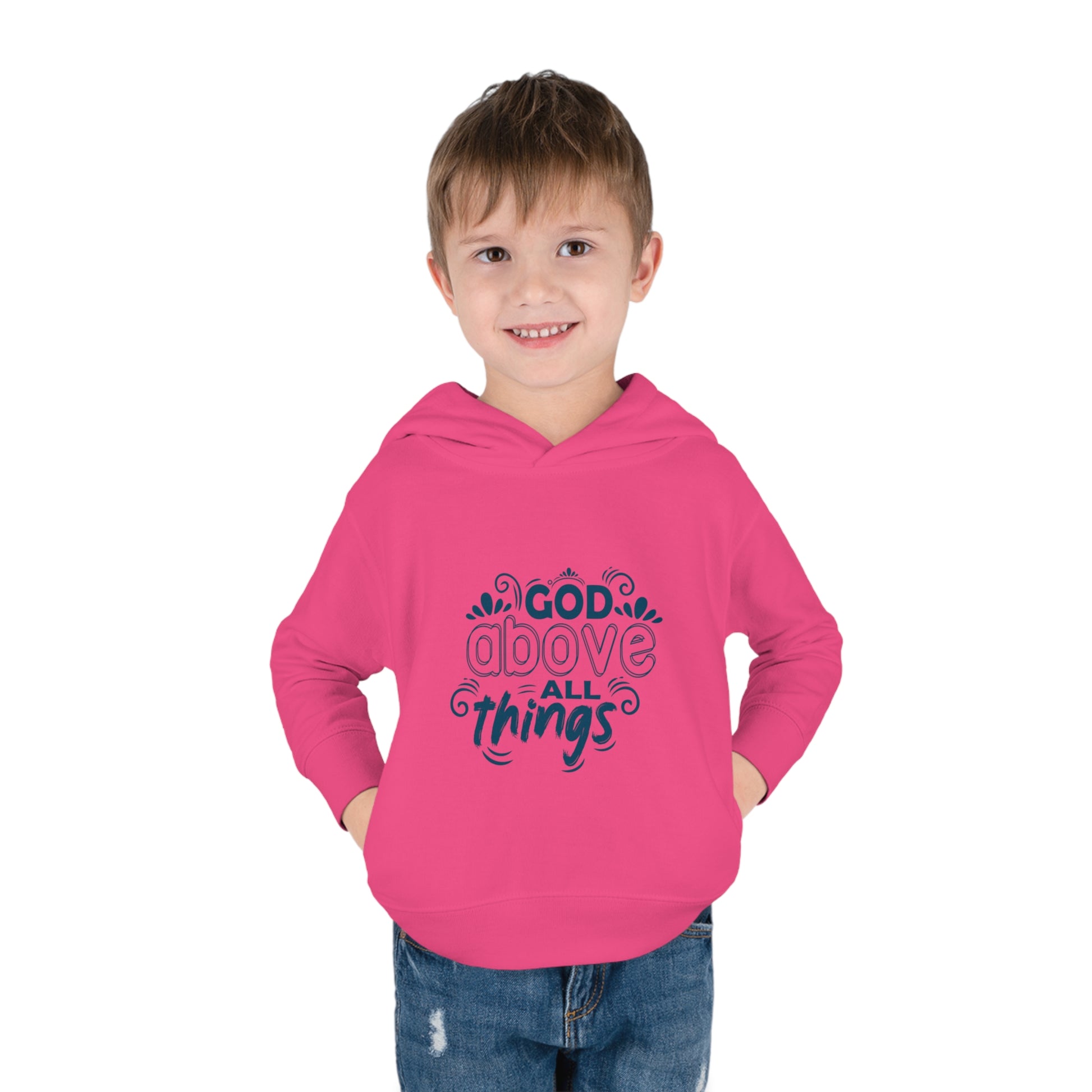 God Above All Things Toddler Pullover Fleece Hoodie Printify