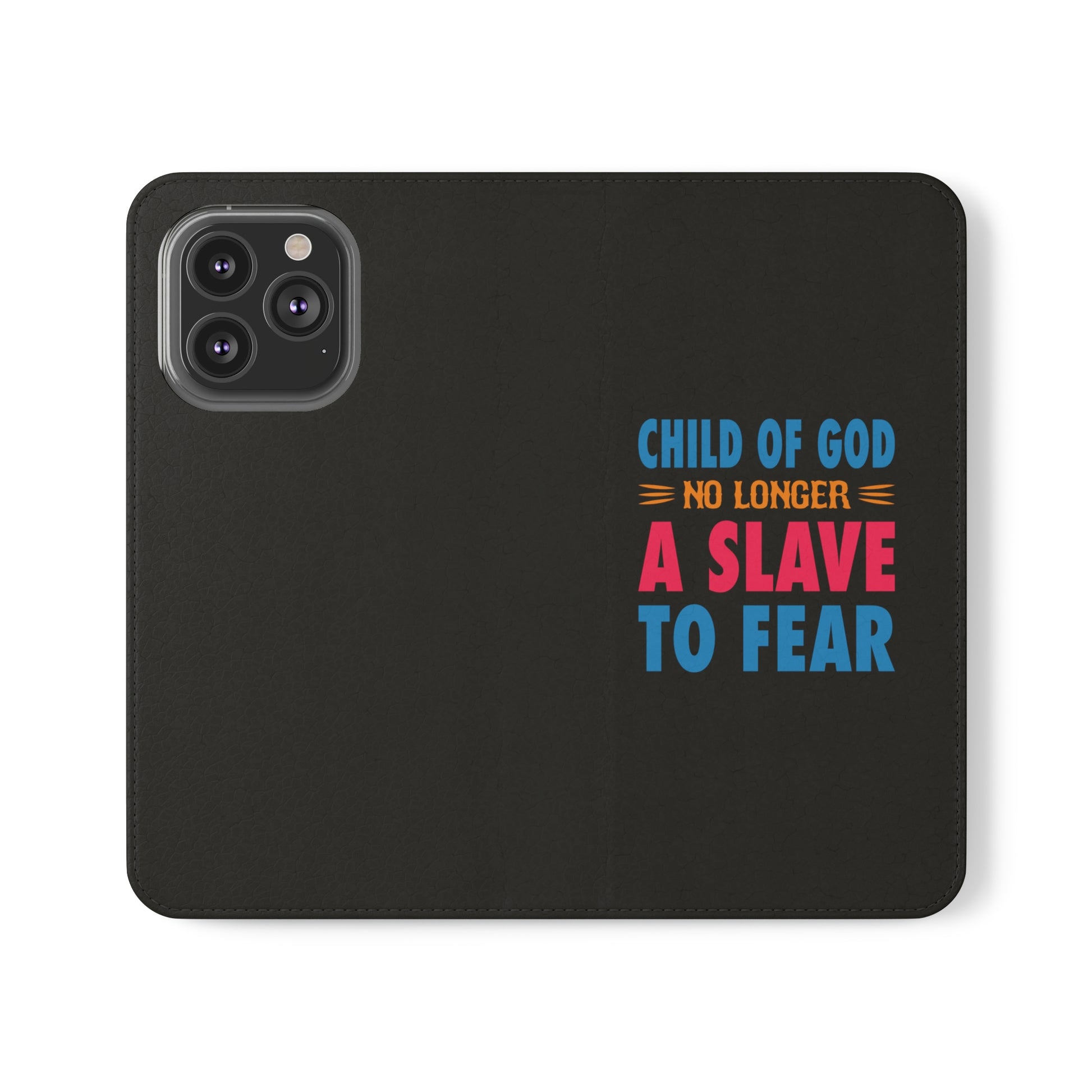 Child Of God No Longer A Slave To Fear Christian Phone Flip Cases Printify