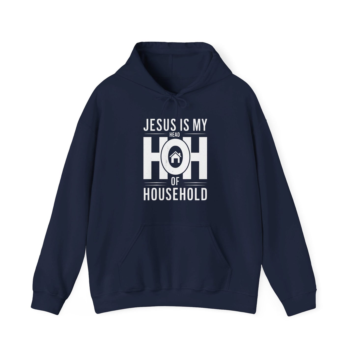 Jesus Is My Head Of Household HOH Unisex Christian Pullover Hooded Sweatshirt