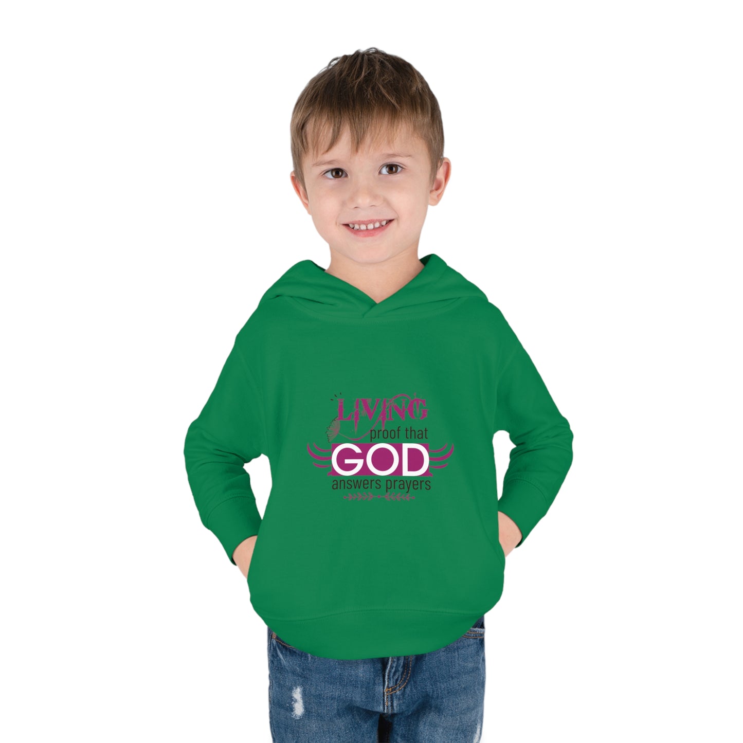 Living Proof That God Answers Prayers Toddler Christian Pullover Fleece Hoodie Printify