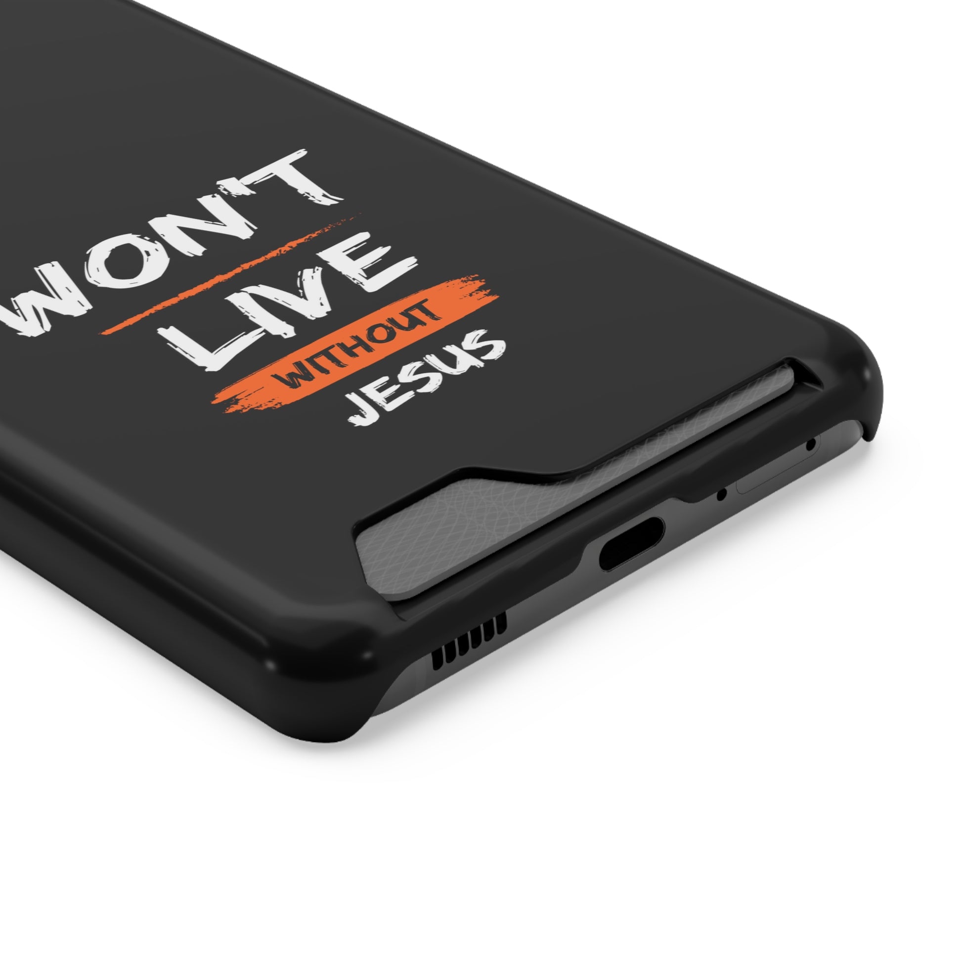 Won't Live Without Jesus Christian Phone Case With Card Holder Printify