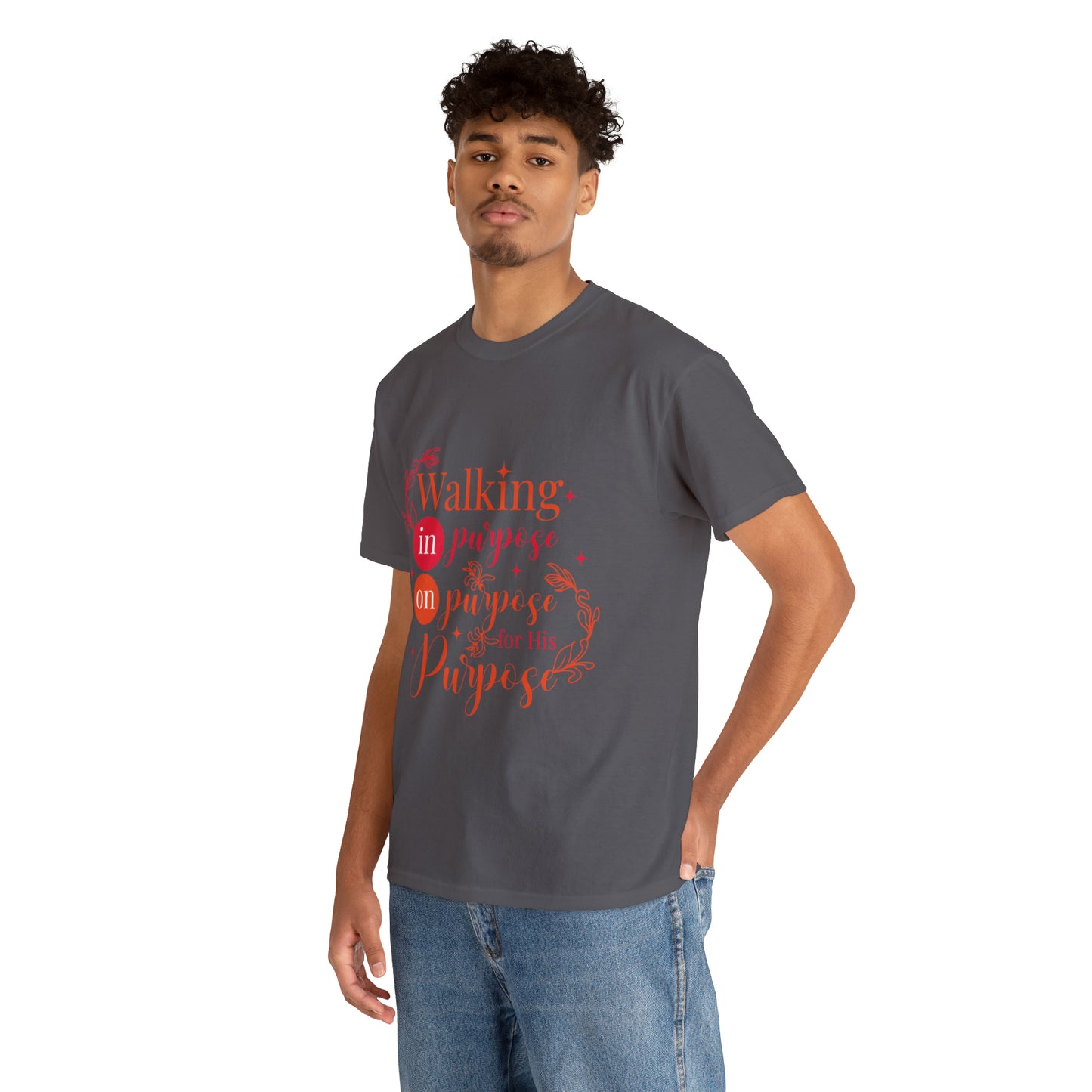 Walking In Purpose On Purpose For His Purpose Unisex Heavy Cotton Tee