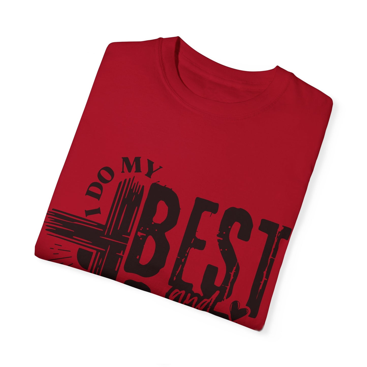 I Do My Best And God Does The Rest Unisex Christian T-shirt