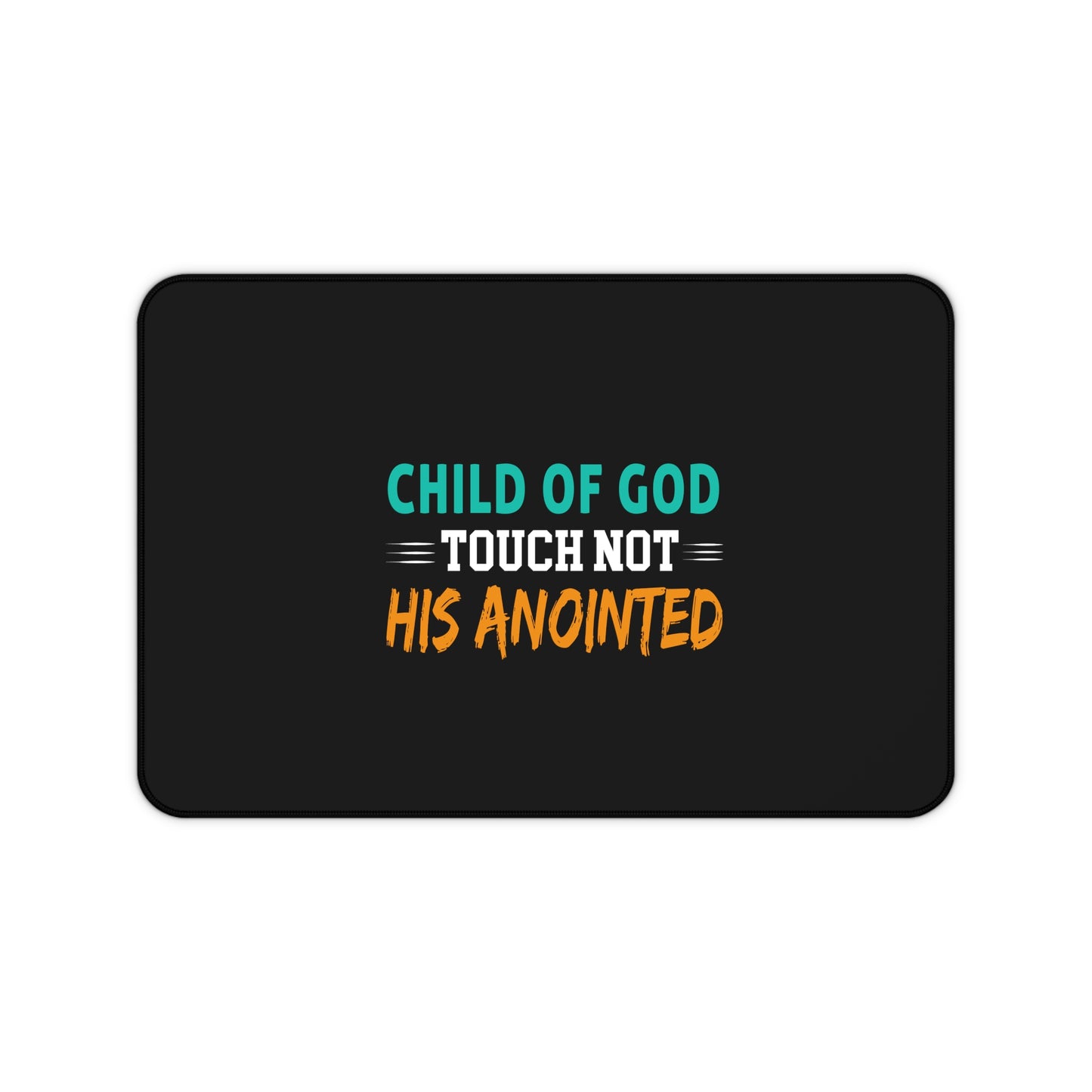 Child Of God Touch Not His Anointed Christian Computer Keyboard Mouse Desk Mat