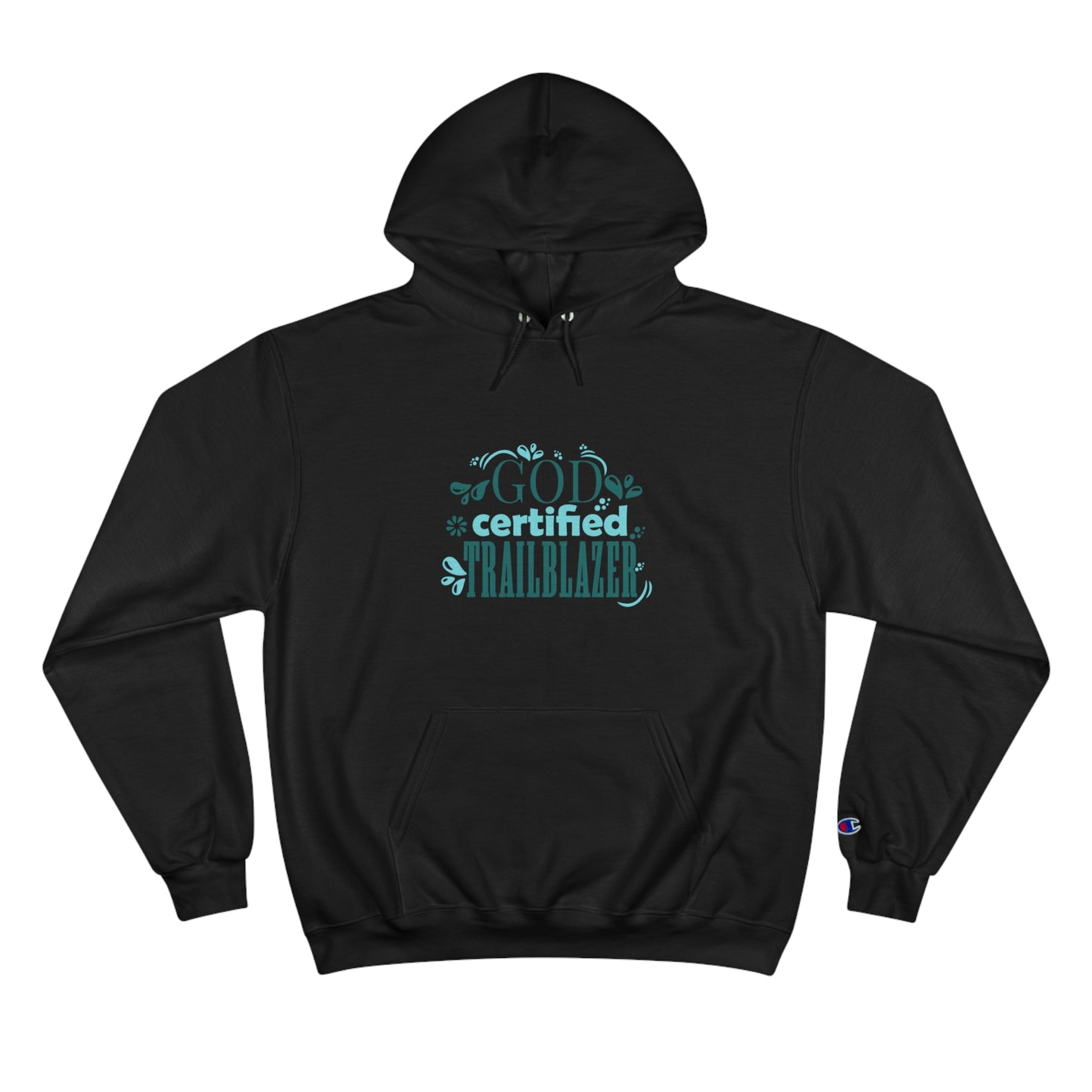 God Certified Trailblazer Unisex Champion Hoodie