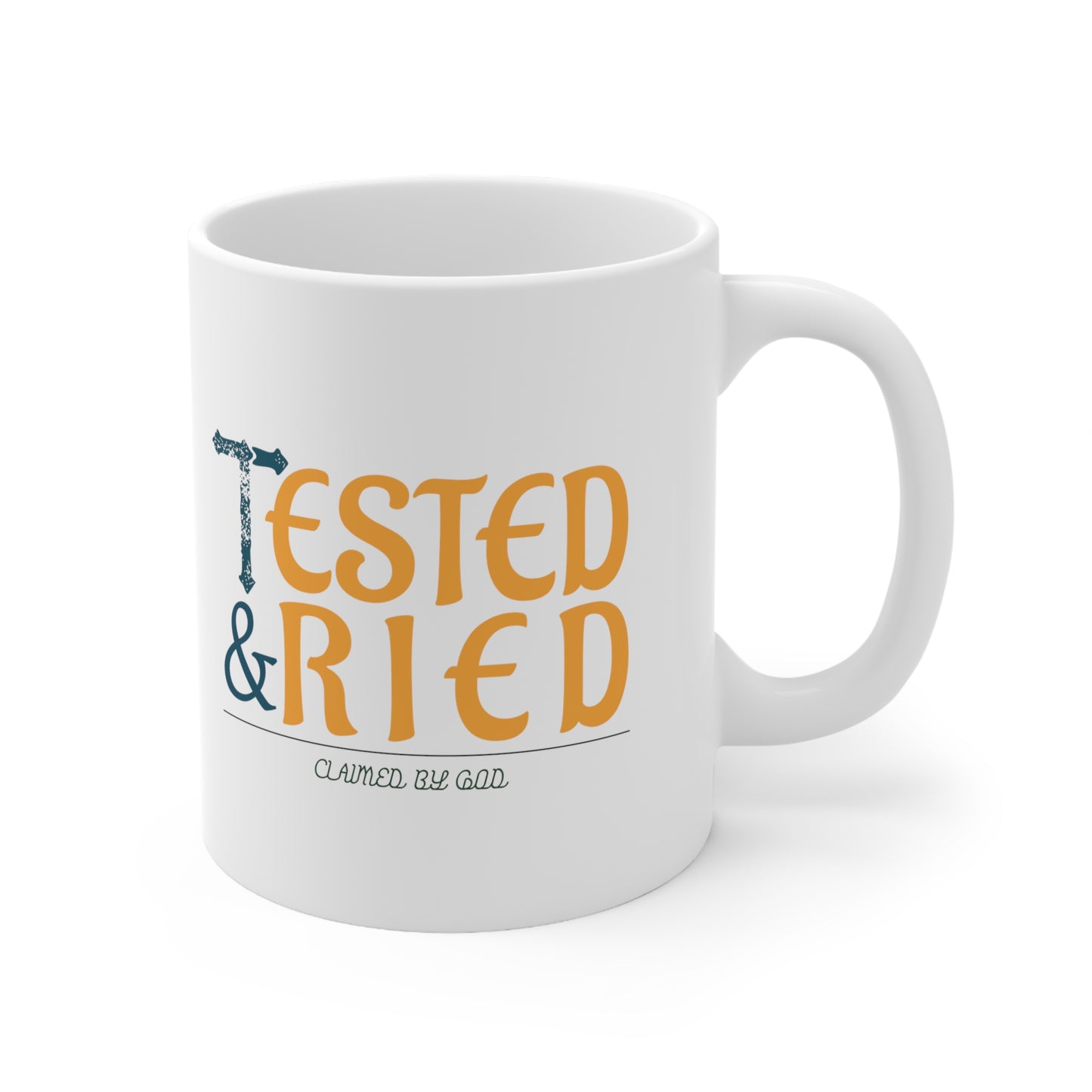 Tested & Tried Christian White Ceramic Mug 11oz (double sided print) Printify