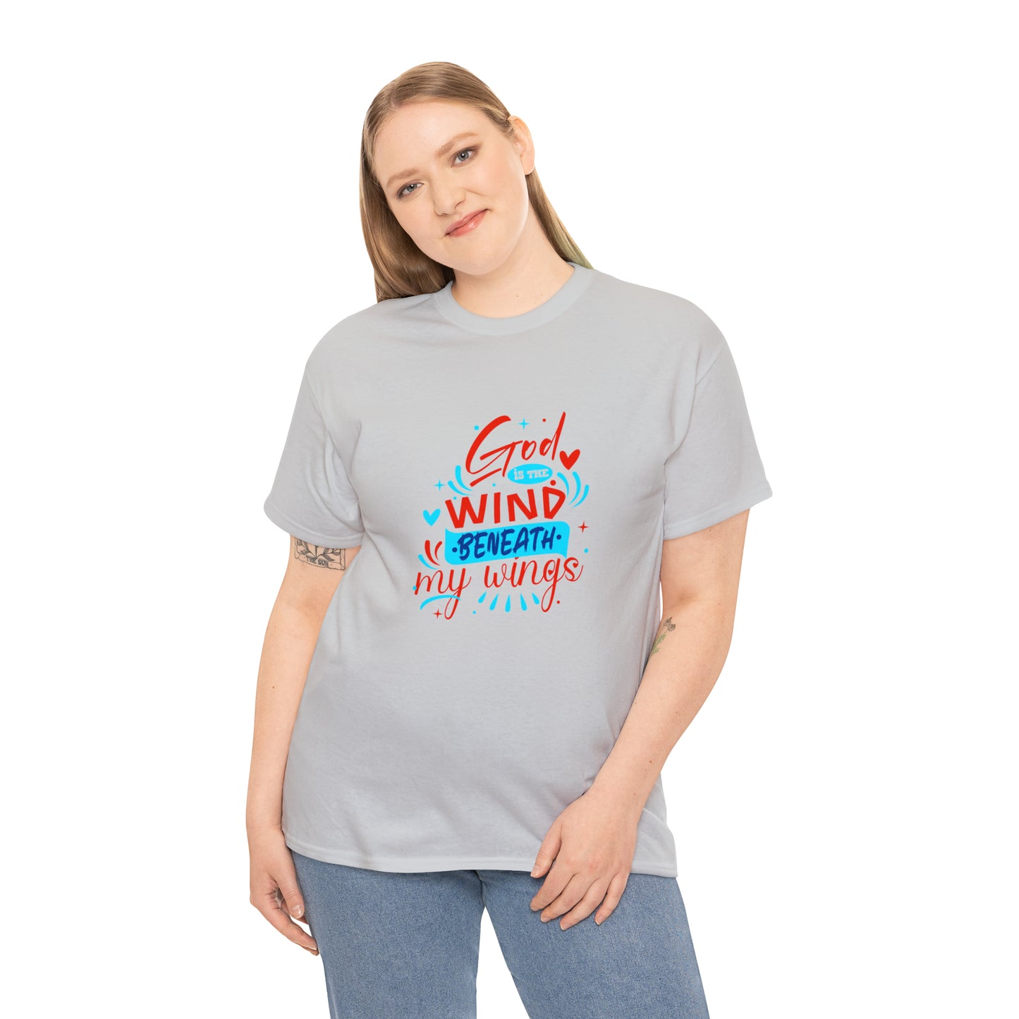 God Is The Wind Beneath My Wings Unisex Heavy Cotton Tee