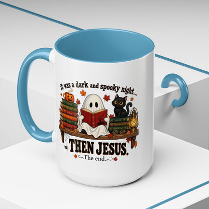 Halloween Christian Coffee Mug — “It Was a Dark and Spooky Night… Then Jesus” Accent Mug