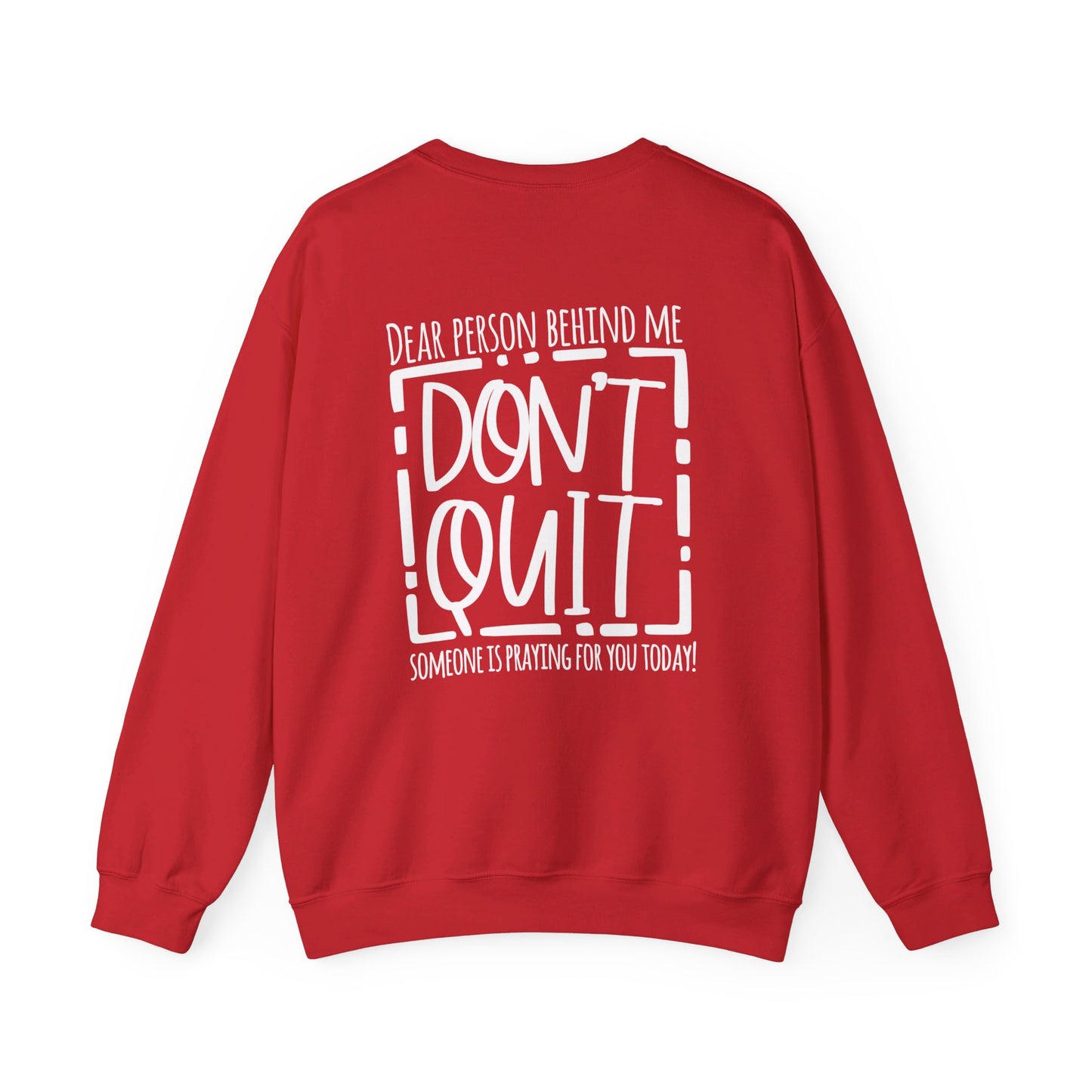 Pray For One Another Don't Quit Unisex Heavy Blend™ Crewneck Christian Sweatshirt