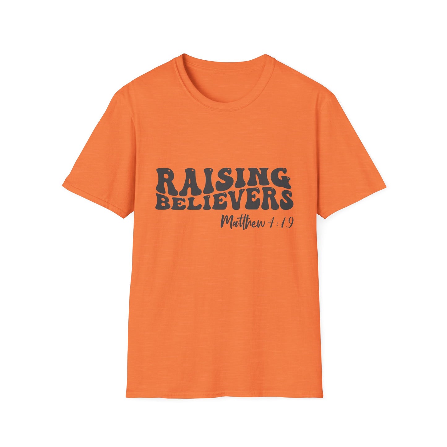 Raising Believers Christian Unisex T-shirt