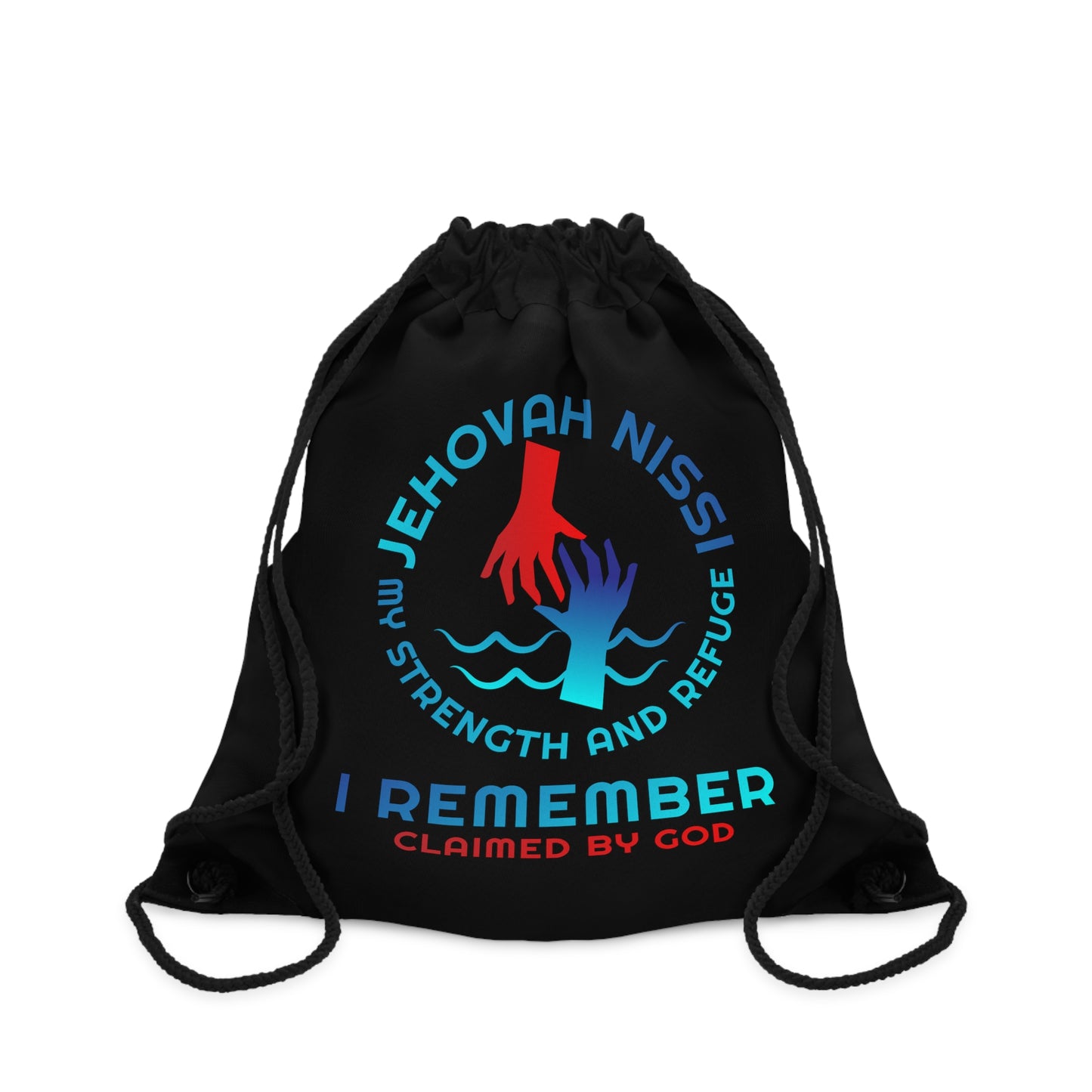 Jehovah Nissi My Strength & Refuge I Remember Drawstring Bag