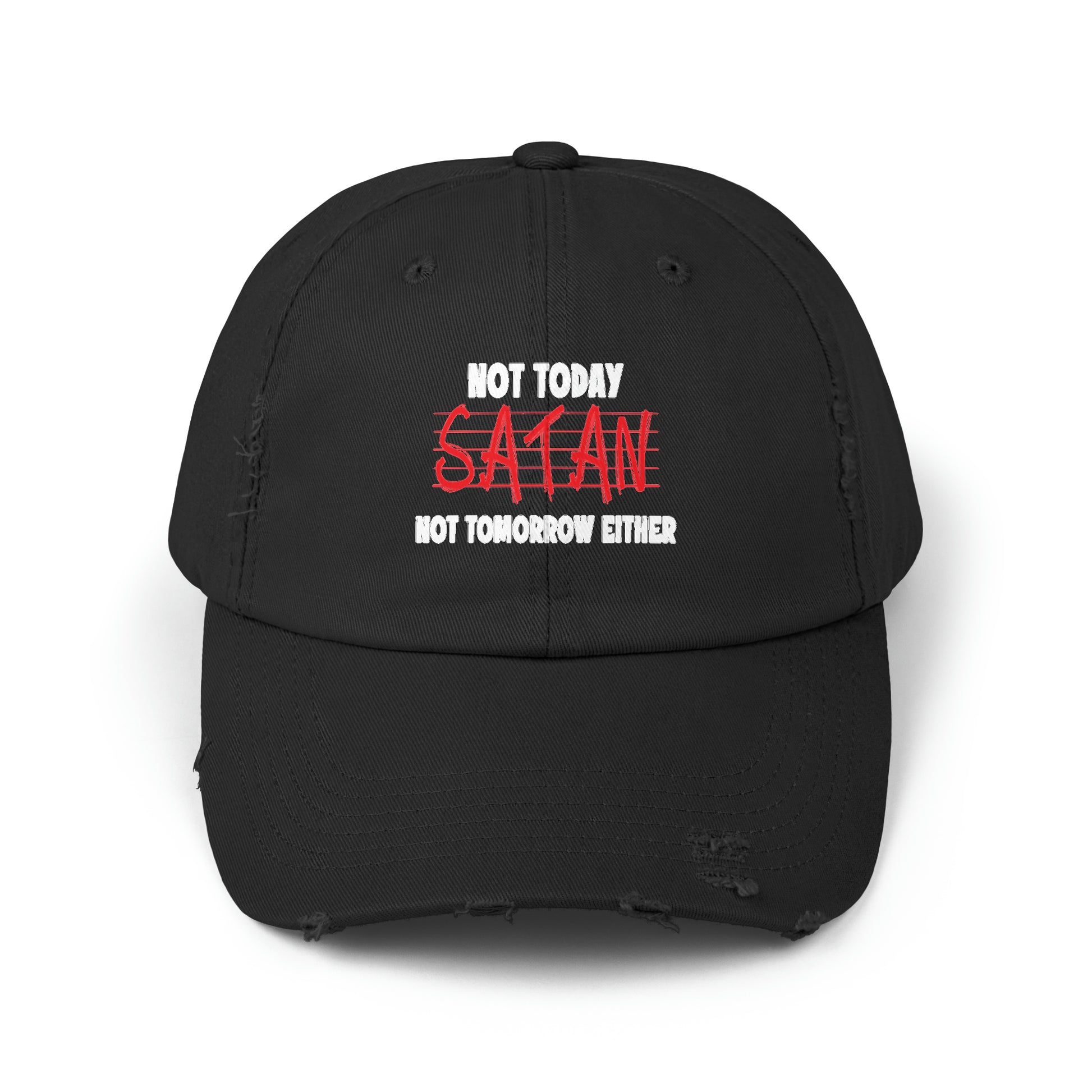 Not Today Satan Not Tomorrow Either Unisex Christian Distressed Hat Printify