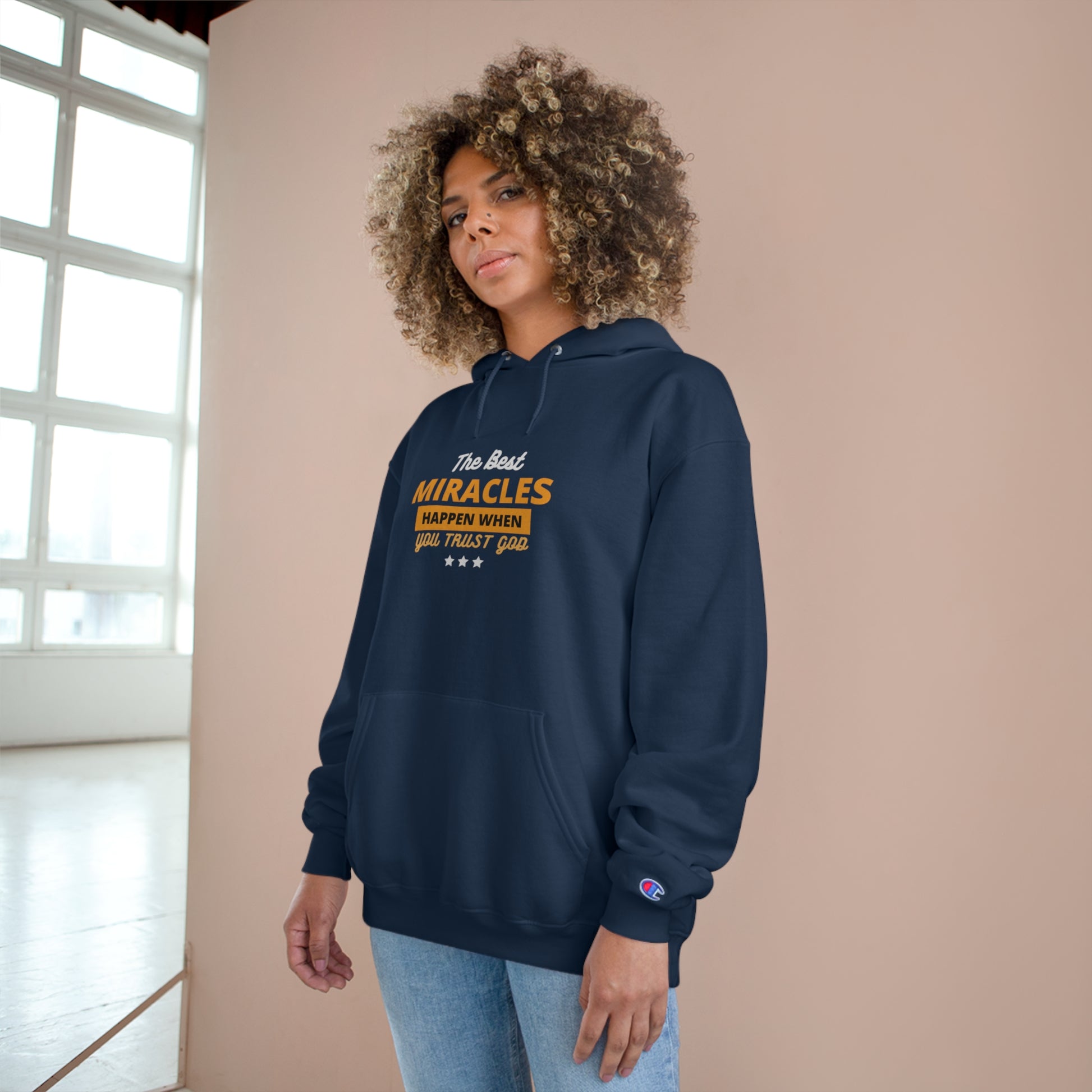 The Best Miracles Happen When You Trust God Christian Unisex Champion Hoodie Printify