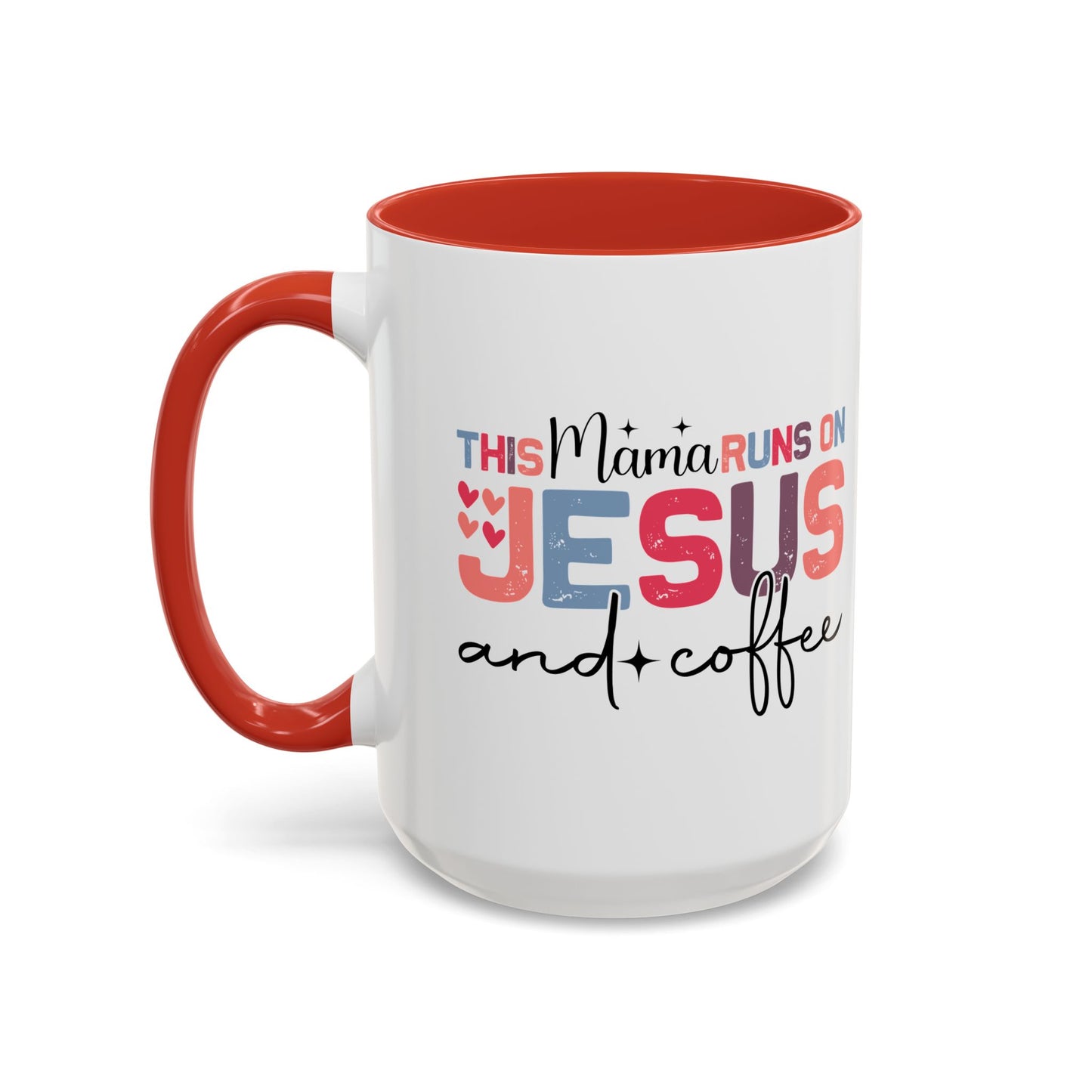 Christian Ceramic Mug - This Mama Runs On Him & Coffee Christian Accent Coffee Mug (11, 15oz)