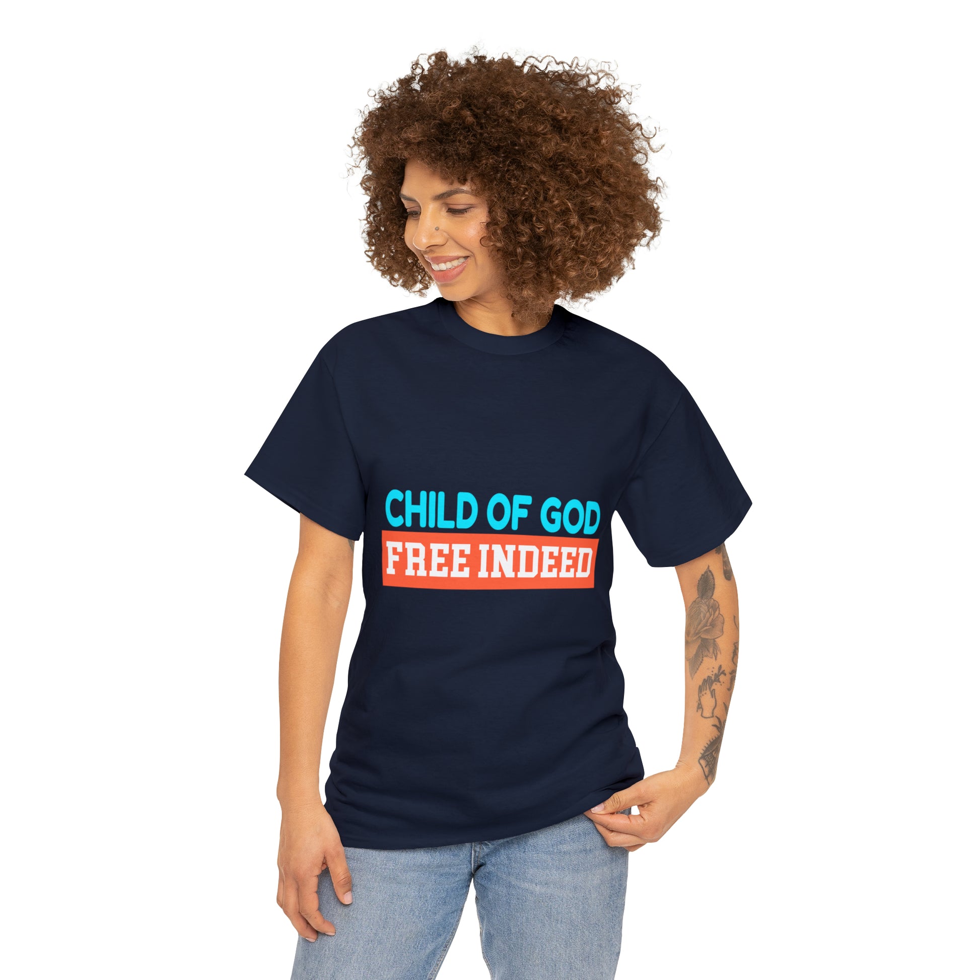 Child Of God Free Indeed Unisex Heavy Cotton Tee Printify