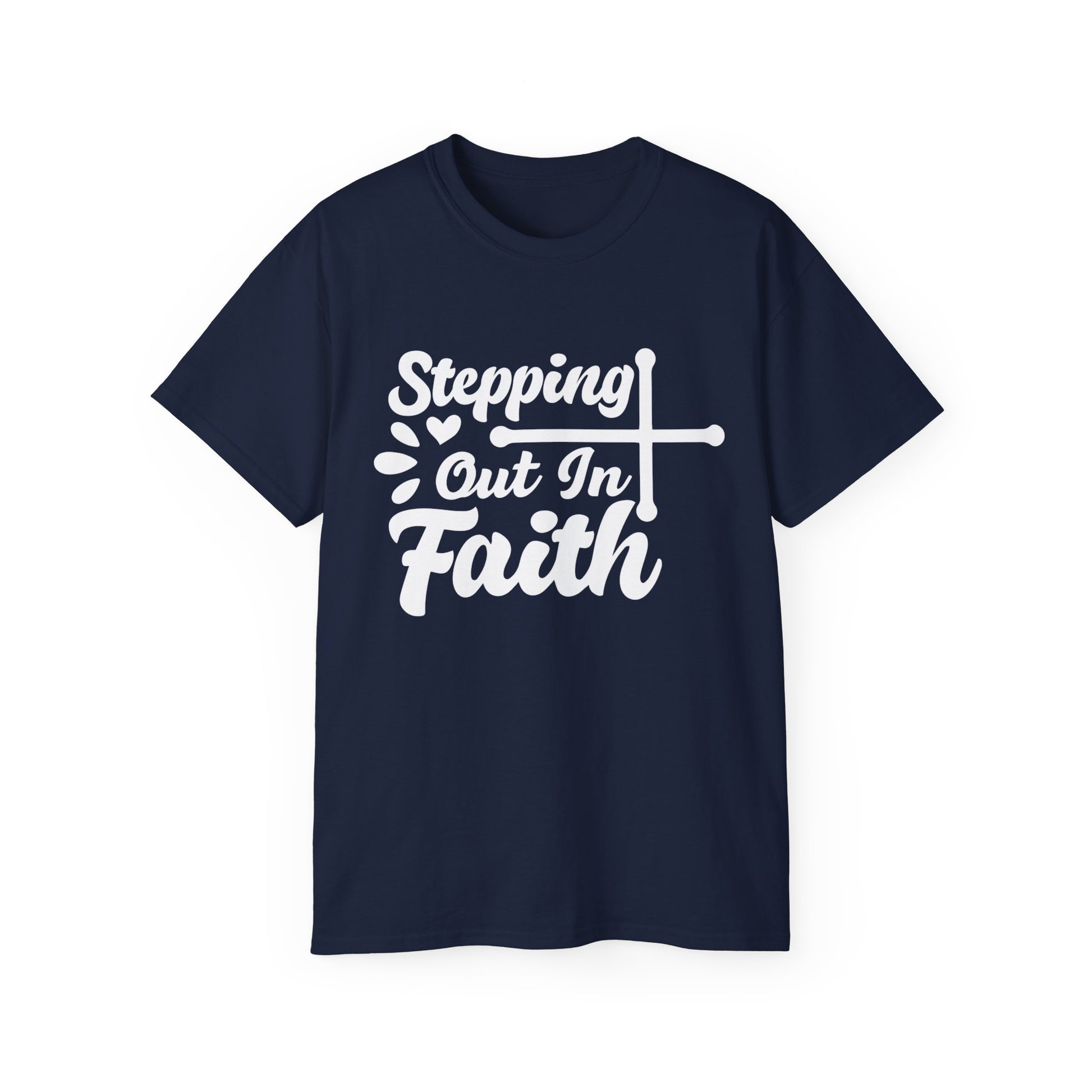 STEPPING OUT IN FAITH Unisex Christian Ultra Cotton Tee Printify