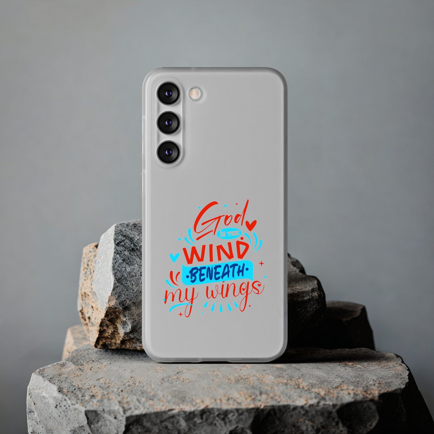 God Is The Wind Beneath My Wings Flexi Phone Case