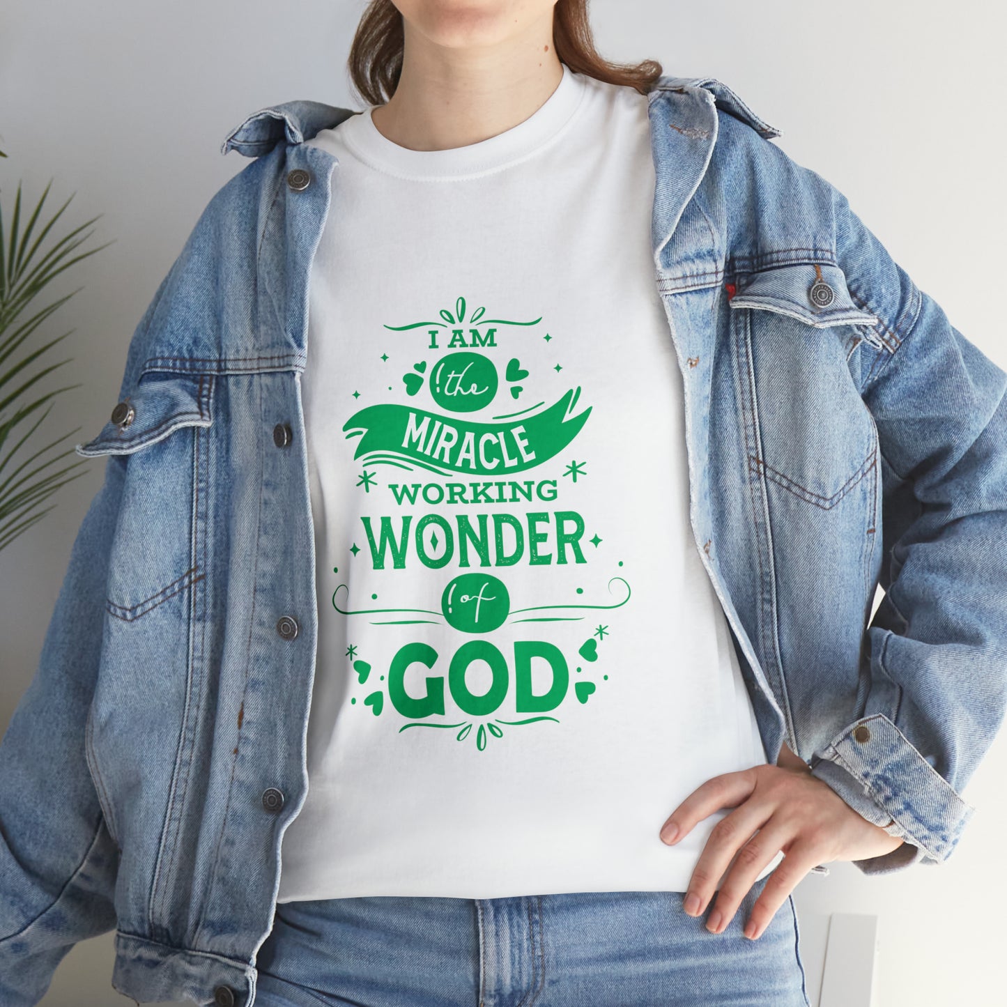 I Am The Miracle Working Wonder Of God Unisex Heavy Cotton Tee