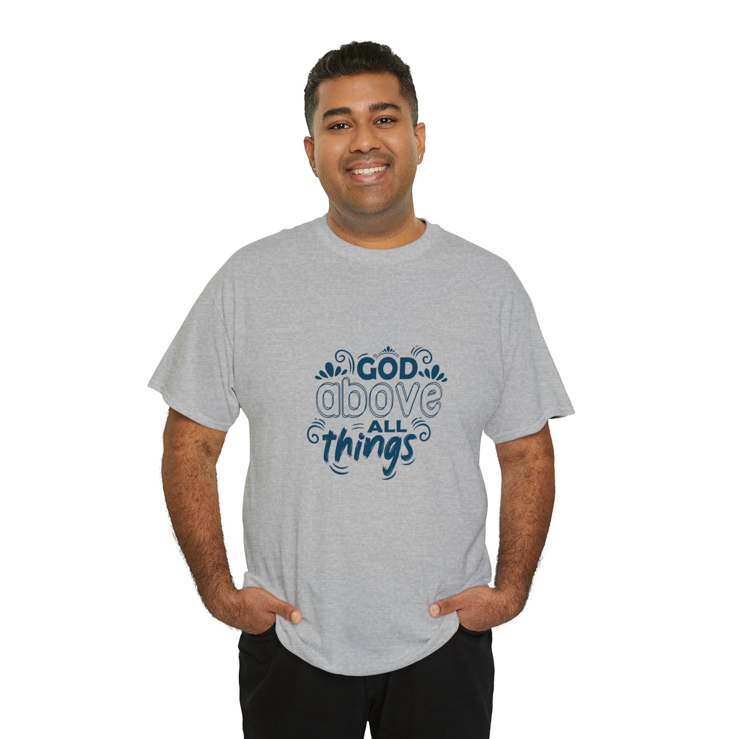 God Above All Things  Unisex Heavy Cotton Tee