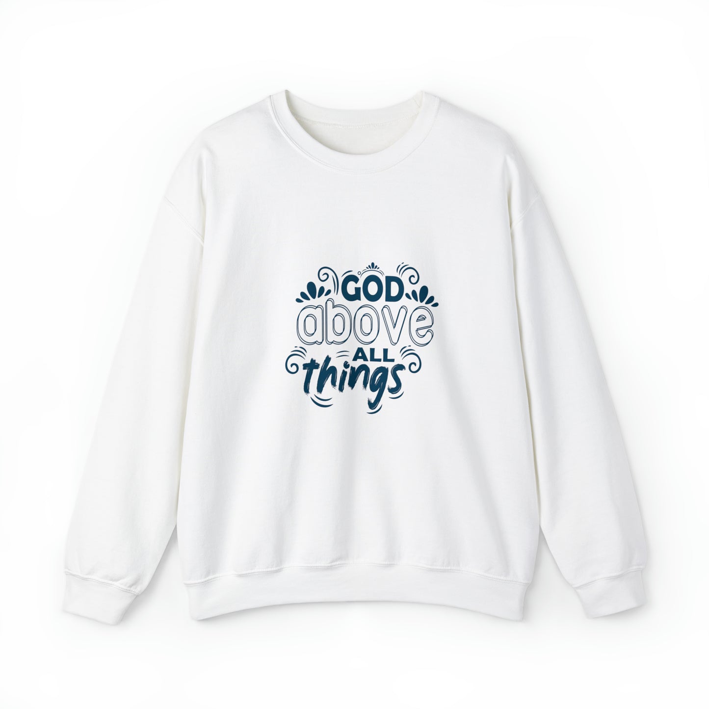 God Above All Things  Unisex Heavy Blend™ Crewneck Sweatshirt