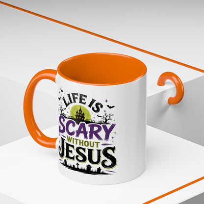 Coffee Mug — “Life Is Scary Without Jesus” Halloween Christian Accent Mug (11/15oz)