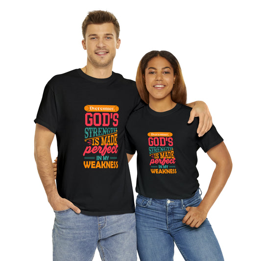 Overcomer God's Strength Is Made Perfect In My Weakness Unisex Heavy Cotton Tee