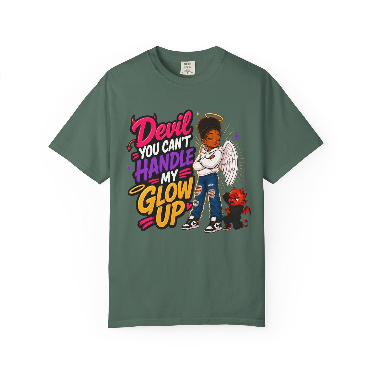 Devil You Can't Handle My Glow Up T-Shirt — Angel Girl Graphic Tee - ClaimedbyGodDesigns