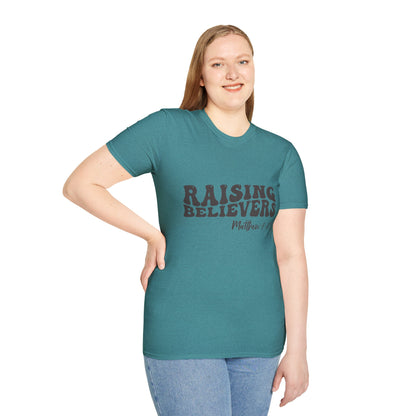 Raising Believers Christian Unisex T-shirt