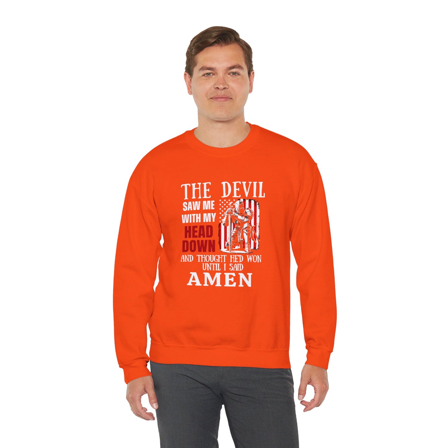 The Devil Saw Me With My Head Down And Thought He'd Won Until I Said Amen American Patriotic Flag Unisex Heavy Blend™ Crewneck Christian Sweatshirt