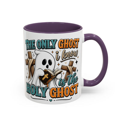 Accent Mug — "The Only Ghost I Know Is the Holy Ghost" Christian Halloween Coffee Cup