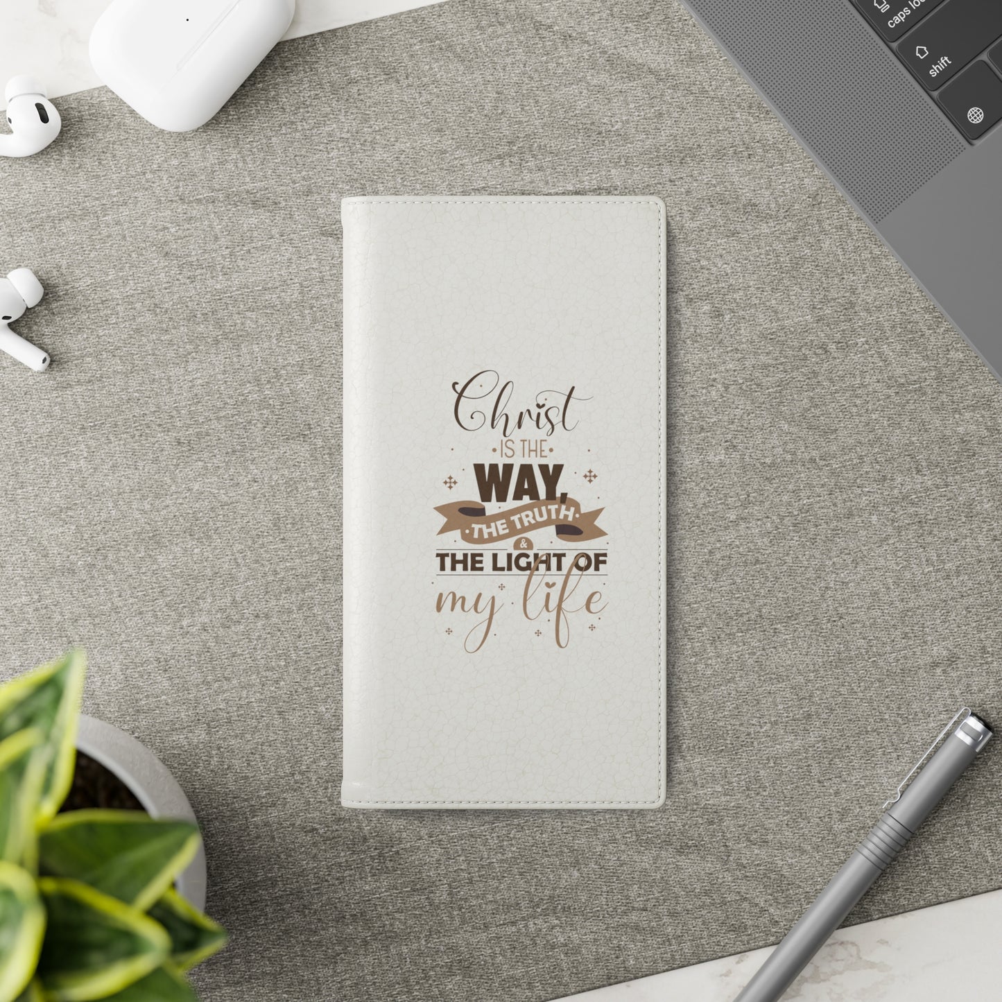 Christ Is The Way, The Truth, & The Light Of My Life Phone Flip Cases
