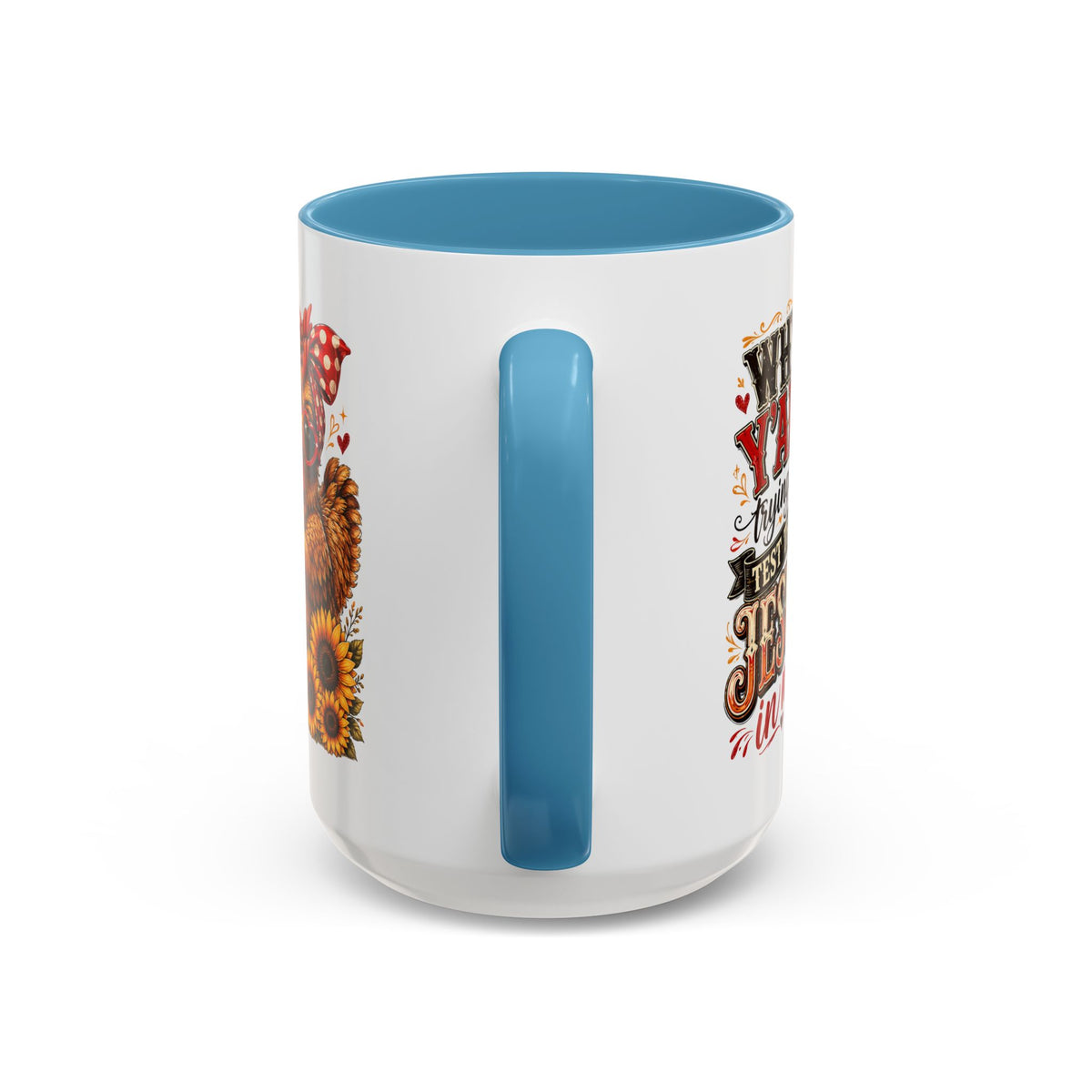 Why Y'all Trying to Test the Jesus in Me Christian Accent Ceramic Coffee Mug