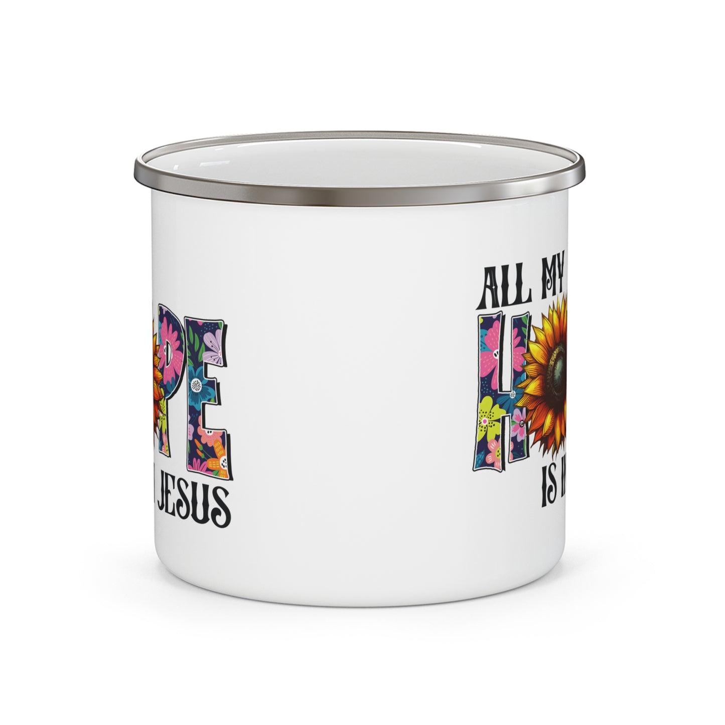 All My Hope Is In Jesus Christian Enamel Camping Mug 12oz