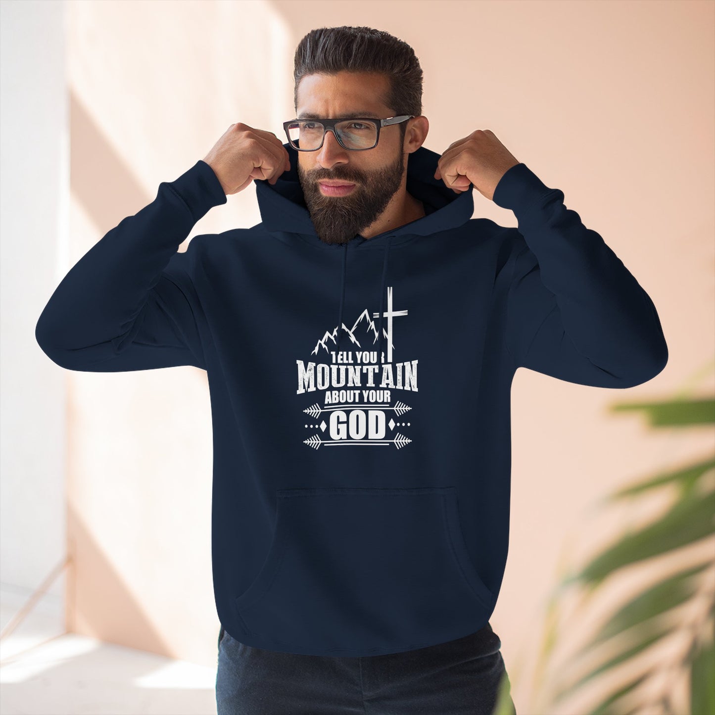 Tell Your Mountain Who He Is Unisex Christian Pullover Hooded Sweatshirt