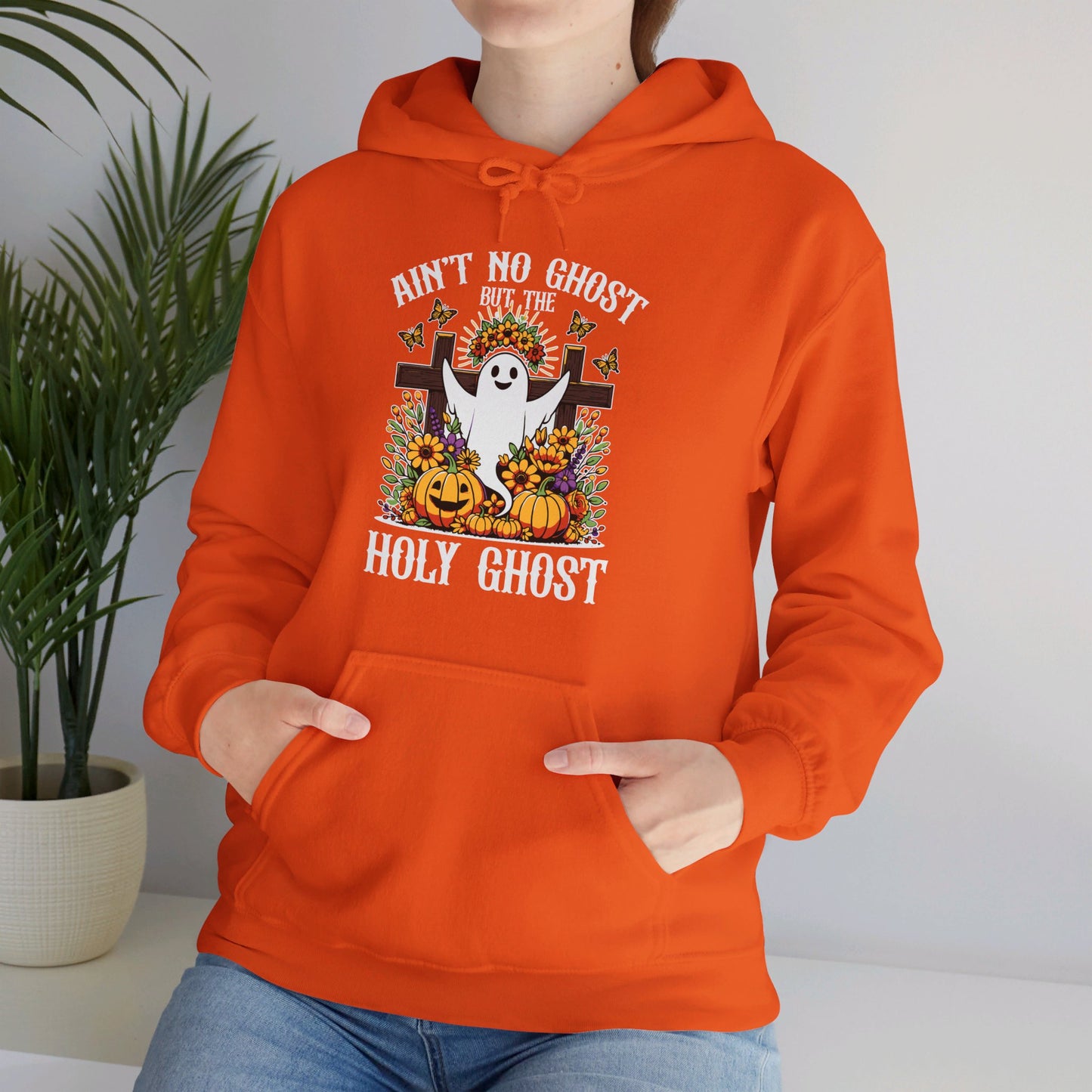 Ain't No Ghost But The Holy Ghost Halloween Unisex Christian Pullover Hooded Sweatshirt