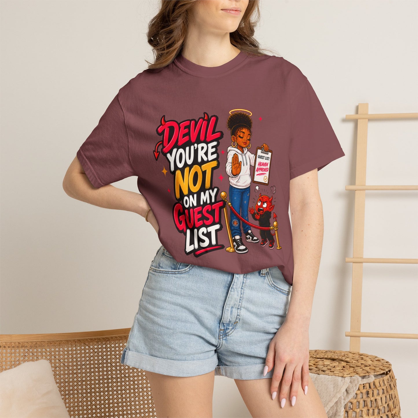 Devil You're Not On My Guest List T-Shirt - ClaimedbyGodDesigns