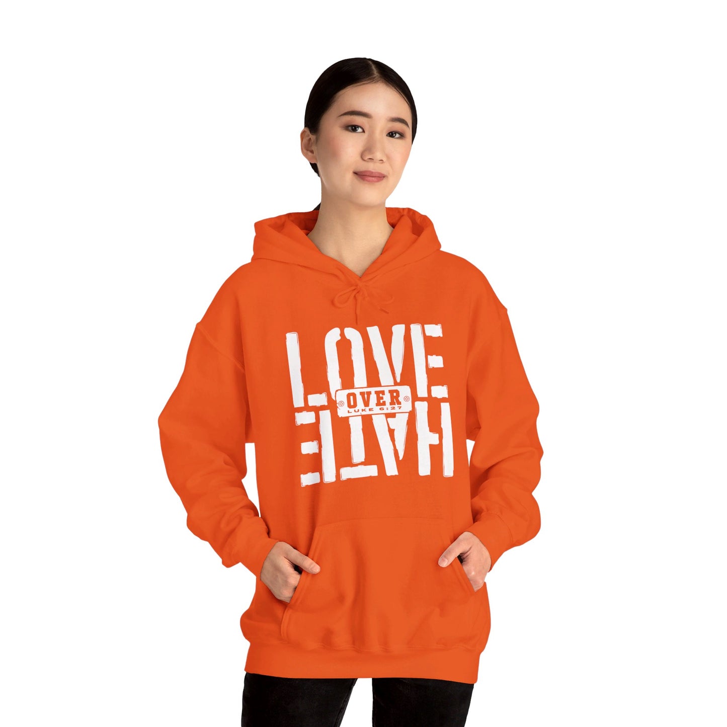 Love Over Hate Unisex Christian Pullover Hooded Sweatshirt